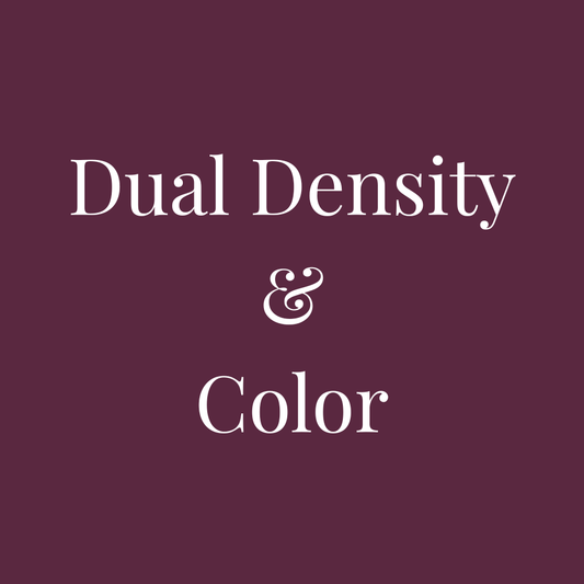 Dual Density & Color