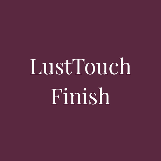 LustTouch Finish